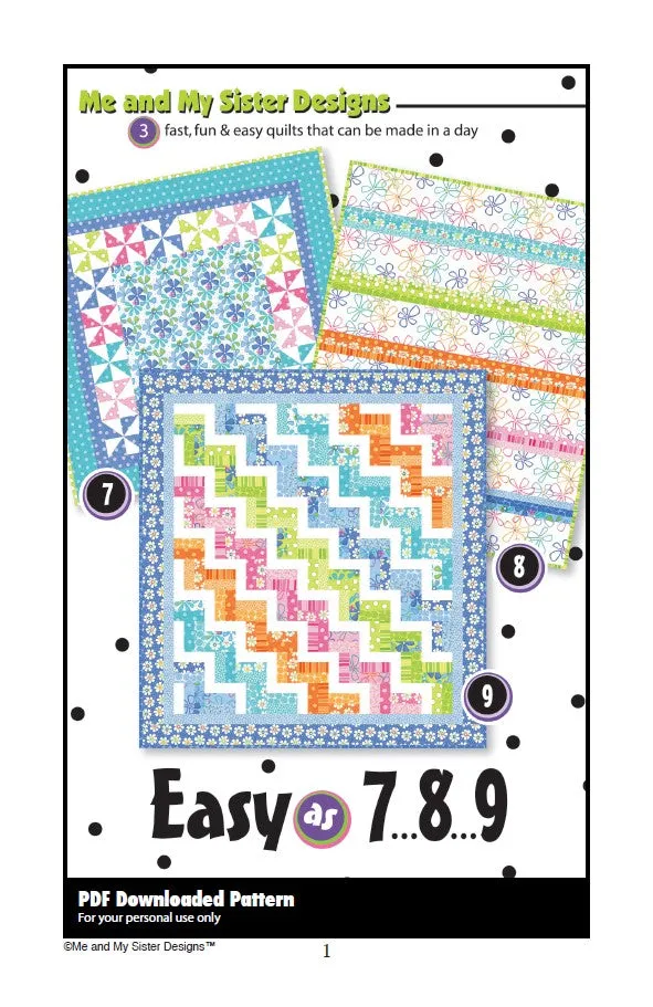 EASY AS 7 8 9 - Me & My Sister Designs Pattern DIGITAL DOWNLOAD