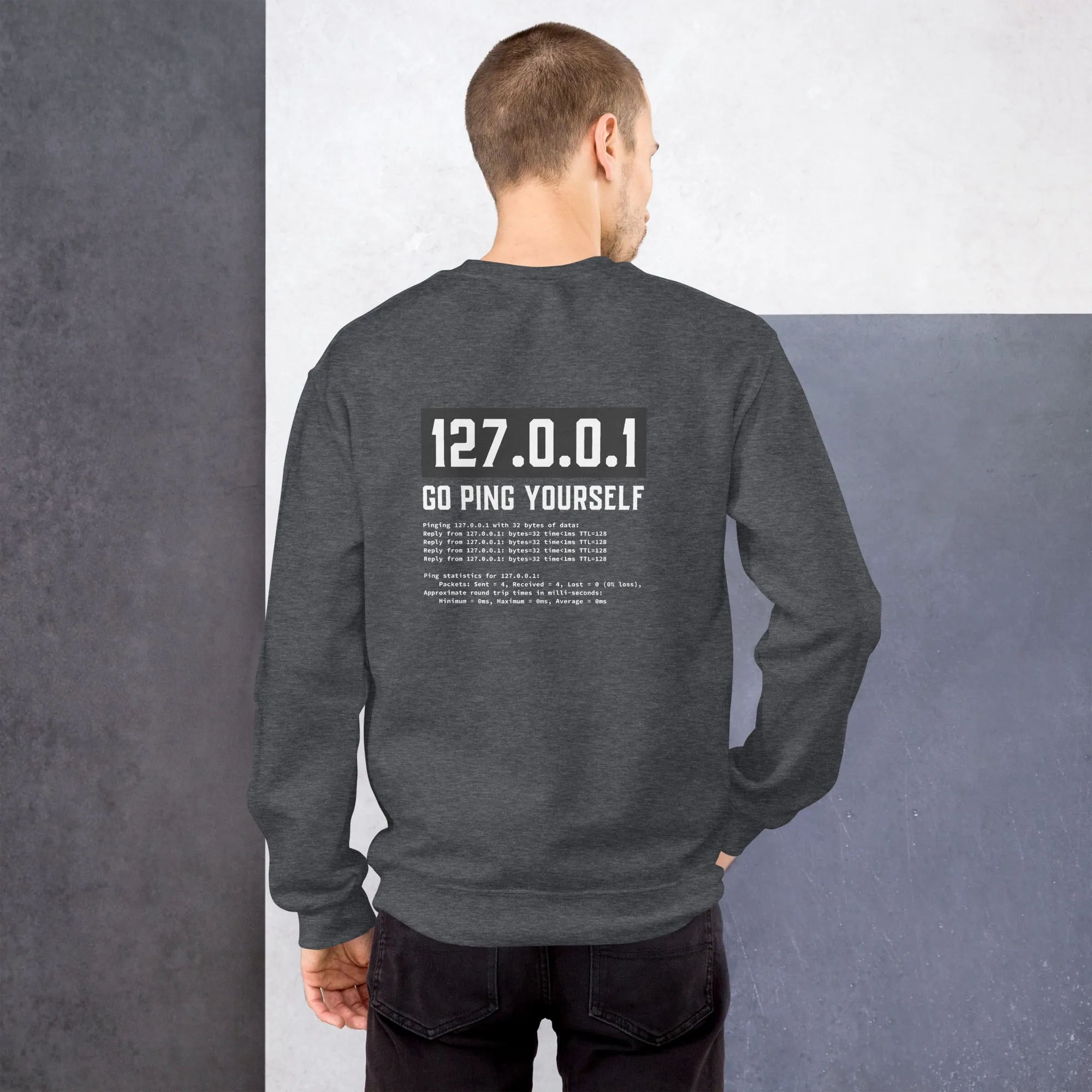 Go ping yourself - Unisex Sweatshirt ( Back Print )